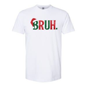 Christmas Funny Saying Bruh Meme Matching Xmas Gift Softstyle CVC T-Shirt