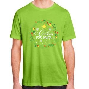 Cookies For Santa Meaningful Gift Adult ChromaSoft Performance T-Shirt