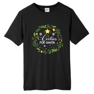 Cookies For Santa Meaningful Gift Tall Fusion ChromaSoft Performance T-Shirt