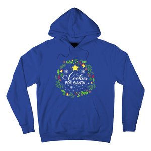 Cookies For Santa Meaningful Gift Hoodie