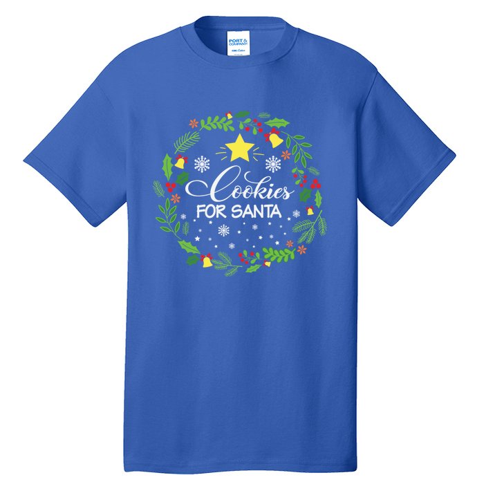 Cookies For Santa Meaningful Gift Tall T-Shirt