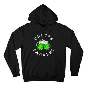 Cheers Fckers St Patricks Day Women Beer Drinking Hoodie