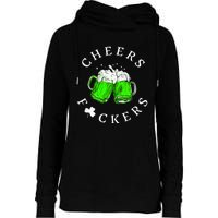 Cheers Fckers St Patricks Day Women Beer Drinking Womens Funnel Neck Pullover Hood