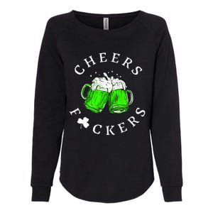 Cheers Fckers St Patricks Day Women Beer Drinking Womens California Wash Sweatshirt