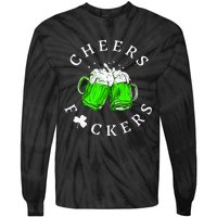 Cheers Fckers St Patricks Day Women Beer Drinking Tie-Dye Long Sleeve Shirt