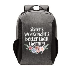 Cute Floral Sisters Weekend It's Better Than Therapy Travel Great Gift Vector Backpack