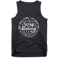 Crafting Funny Saying Hobby Designer Scrapbooking Tank Top