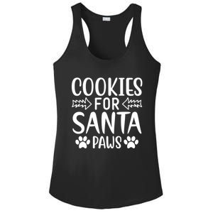 Cookies For Santa Paws Owner Mom Dad Funny Gift Cute Gift Ladies PosiCharge Competitor Racerback Tank