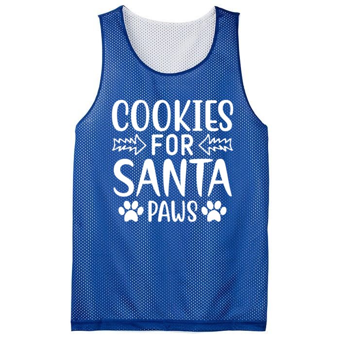 Cookies For Santa Paws Owner Mom Dad Funny Gift Cute Gift Mesh Reversible Basketball Jersey Tank