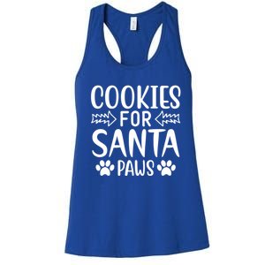 Cookies For Santa Paws Owner Mom Dad Funny Gift Cute Gift Women's Racerback Tank