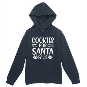 Cookies For Santa Paws Owner Mom Dad Funny Gift Cute Gift Urban Pullover Hoodie