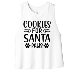 Cookies For Santa Paws Owner Mom Dad Funny Gift Cute Gift Women's Racerback Cropped Tank