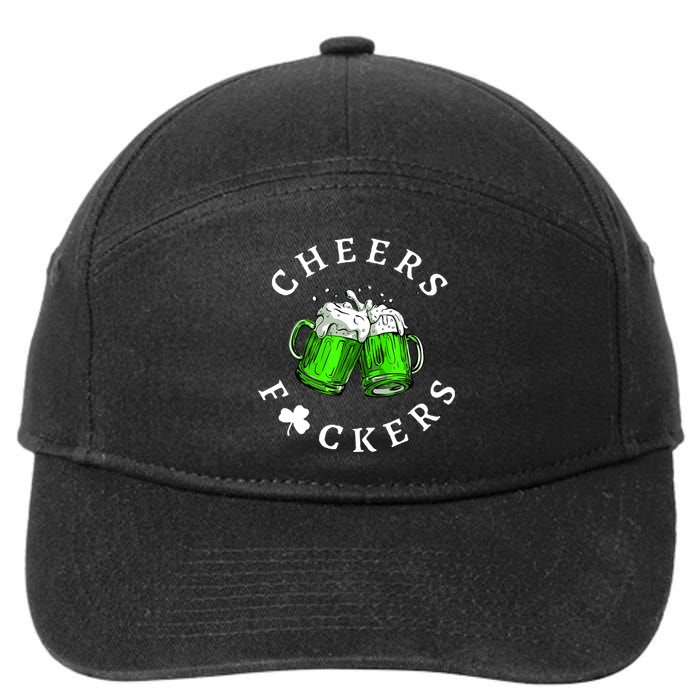 Cheers Fckers' St Patricks Day Beer Drinking Funny 7-Panel Snapback Hat