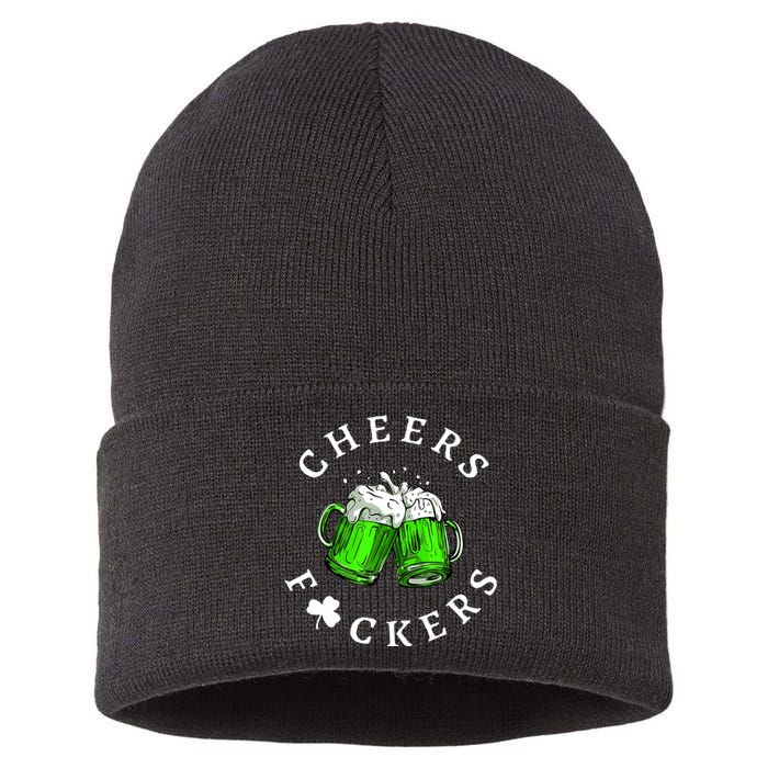 Cheers Fckers' St Patricks Day Beer Drinking Funny Sustainable Knit Beanie