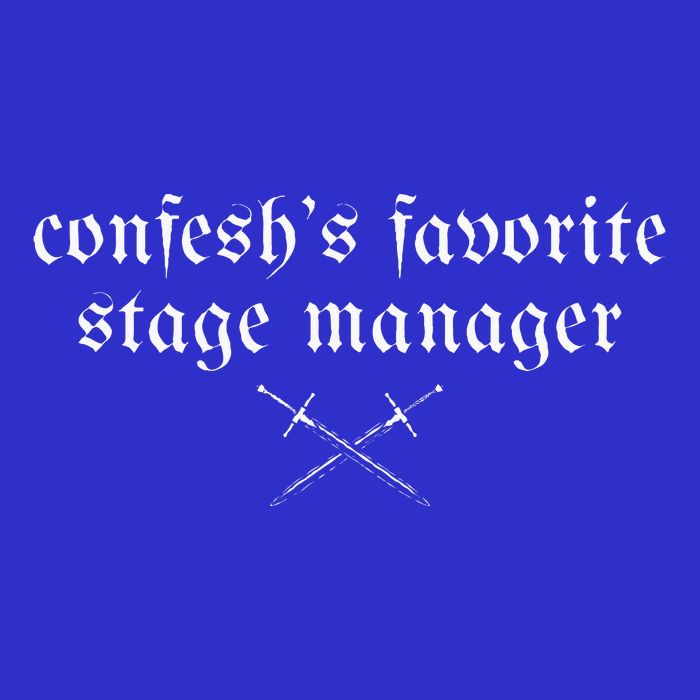 ConfeshS Favorite Stage Manager T-Shirt