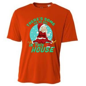 Christmas Funny Santa ThereS Some Ho Ho HoS In This House Gift Cooling Performance Crew T-Shirt