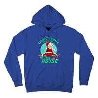 Christmas Funny Santa ThereS Some Ho Ho HoS In This House Gift Tall Hoodie