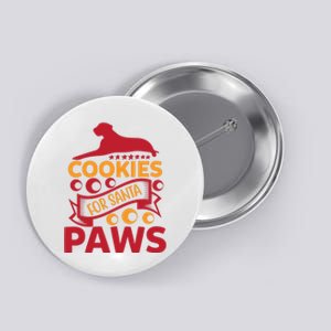 Cookies For Santa Paws Button