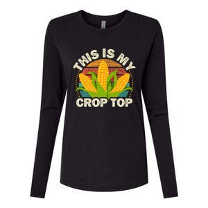 Corn Farmer Saying Funny This Is My Crop Top Womens Cotton Relaxed Long Sleeve T-Shirt