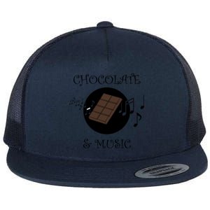 Chocolatier Funny Saying Chocolate And Music Notes Musician Gift Flat Bill Trucker Hat