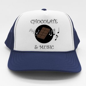 Chocolatier Funny Saying Chocolate And Music Notes Musician Gift Trucker Hat