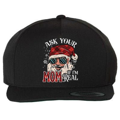 Christmas Funny Santa Xmas Ask Your Mom If Im Real Wool Snapback Cap