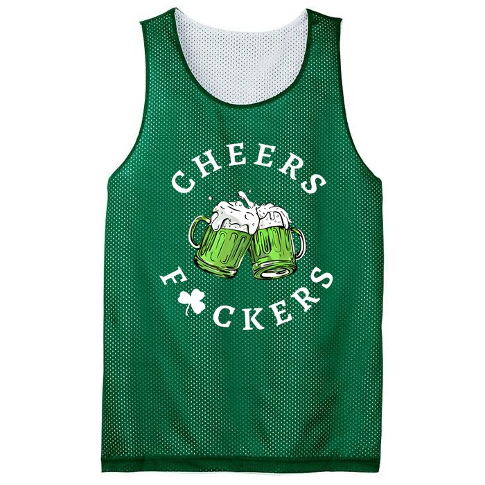 Cheers Fckers St Patricks Day Great Gift Mesh Reversible Basketball Jersey Tank