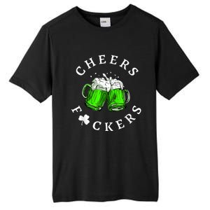 Cheers Fckers' St Patricks Day Men Women Beer Drinking Funny Tall Fusion ChromaSoft Performance T-Shirt