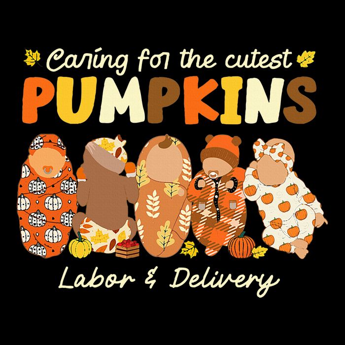 Caring For The Cutest Pumpkins Labor & Delivery Nurse Fall City Backpack