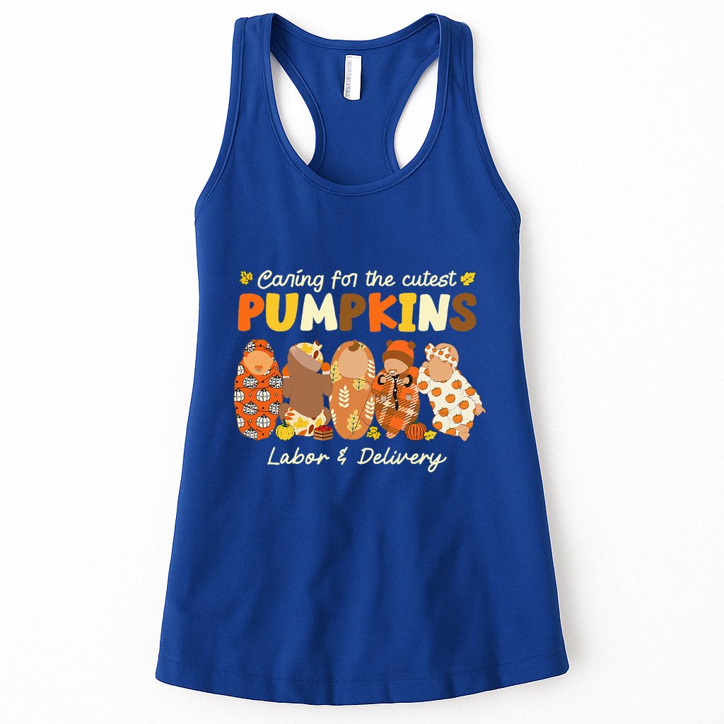 Caring For The Cutest Pumpkins Labor & Delivery Nurse Fall Womens Tank Top