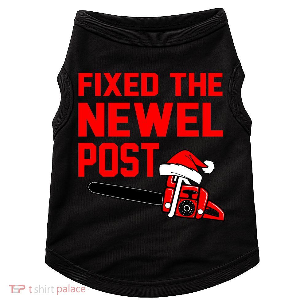 Christmas Fixed The Newel Post Essential Doggie Tank