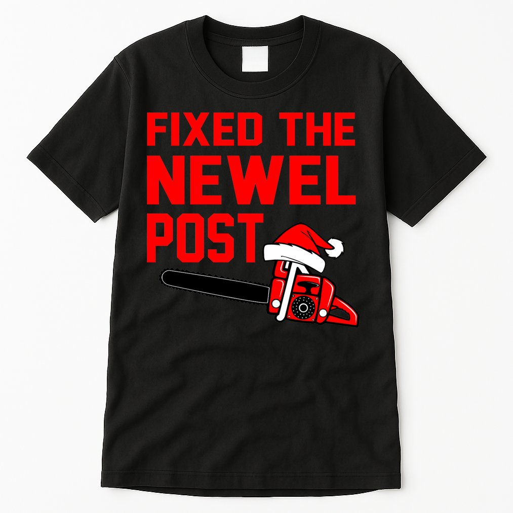 Christmas Fixed The Newel Post Essential Tall T-Shirt