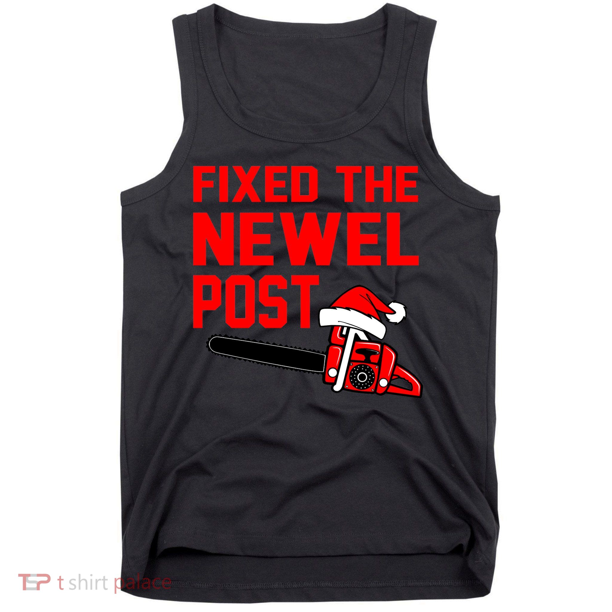Christmas Fixed The Newel Post Essential Tank Top