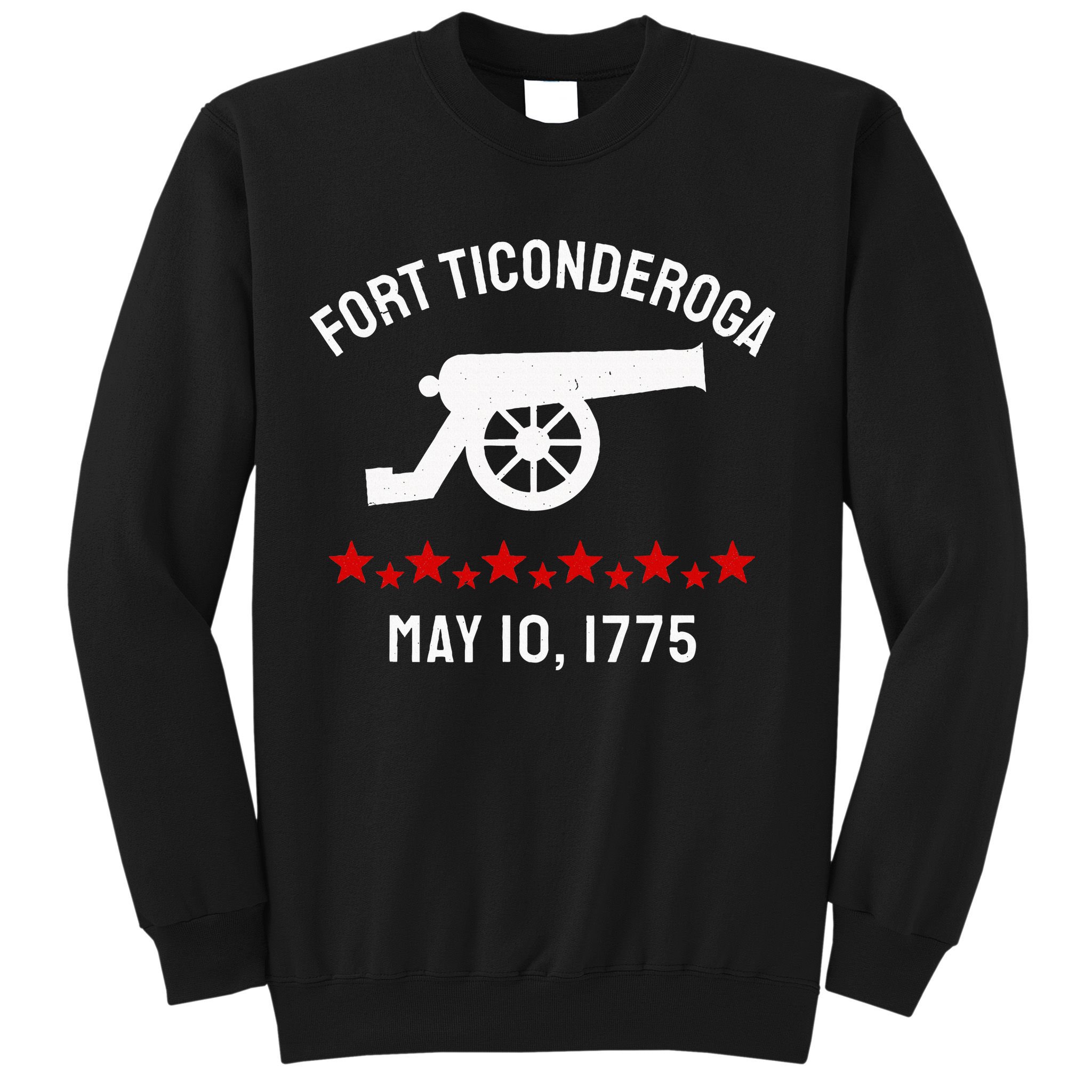 Capture Fort Ticonderoga Cannon Revolutionary War Sweatshirt