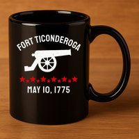 Capture Fort Ticonderoga Cannon Revolutionary War 11oz C Handle Ceramic Mug
