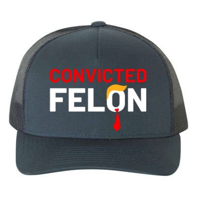 Convicted Felon Trump Yupoong Adult 5-Panel Trucker Hat