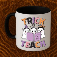 Cute Funny Trick Or Teach Reading Ghost Mug