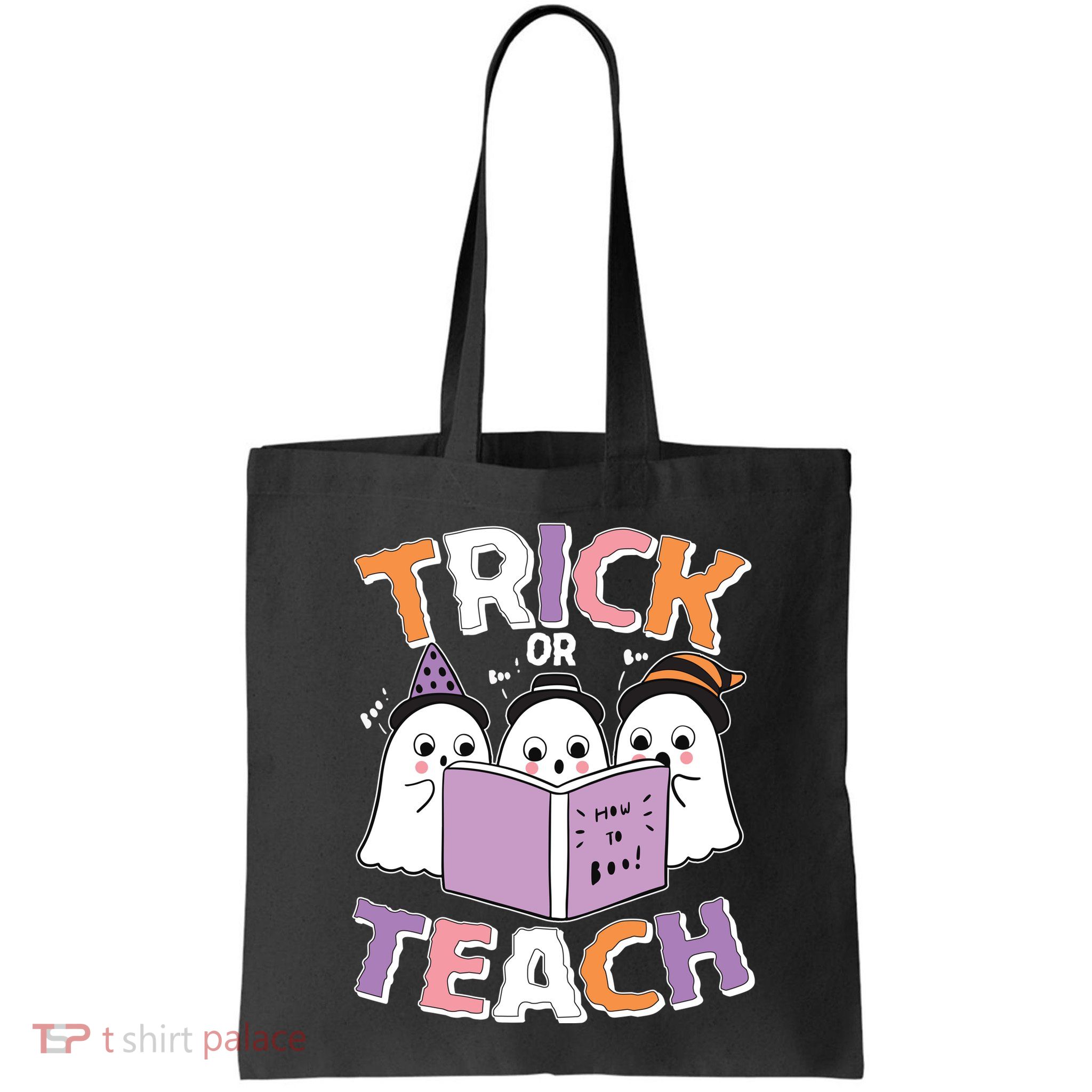 Cute Funny Trick Or Teach Reading Ghost Bag