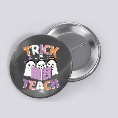 Cute Funny Trick Or Teach Reading Ghost Button