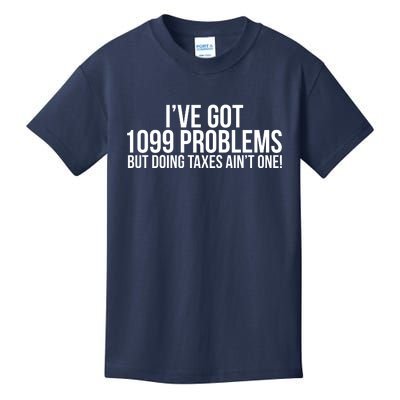 Cool Funny Tax Season 1099 Problems Kids T-Shirt