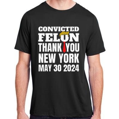 Convicted Felon Trump Hair Tie Thank You Ny New York 53024 Adult ChromaSoft Performance T-Shirt