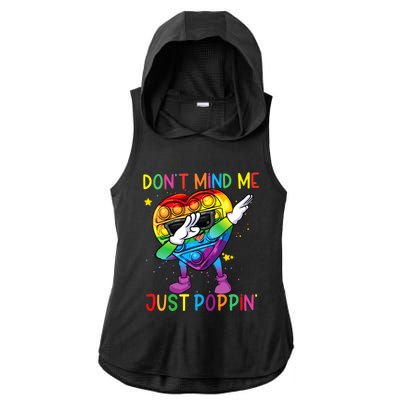 Colorful Fidget Toy DonT Mind Me Just Poppin Pop It Ladies PosiCharge Tri-Blend Wicking Draft Hoodie Tank