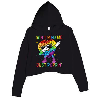 Colorful Fidget Toy DonT Mind Me Just Poppin Pop It Crop Fleece Hoodie