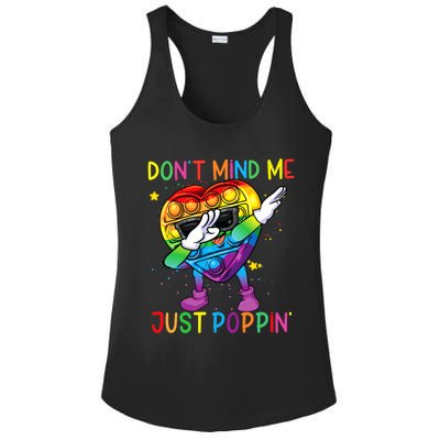 Colorful Fidget Toy DonT Mind Me Just Poppin Pop It Ladies PosiCharge Competitor Racerback Tank