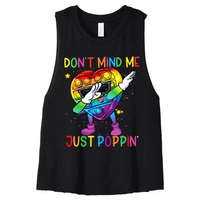 Colorful Fidget Toy DonT Mind Me Just Poppin Pop It Women's Racerback Cropped Tank