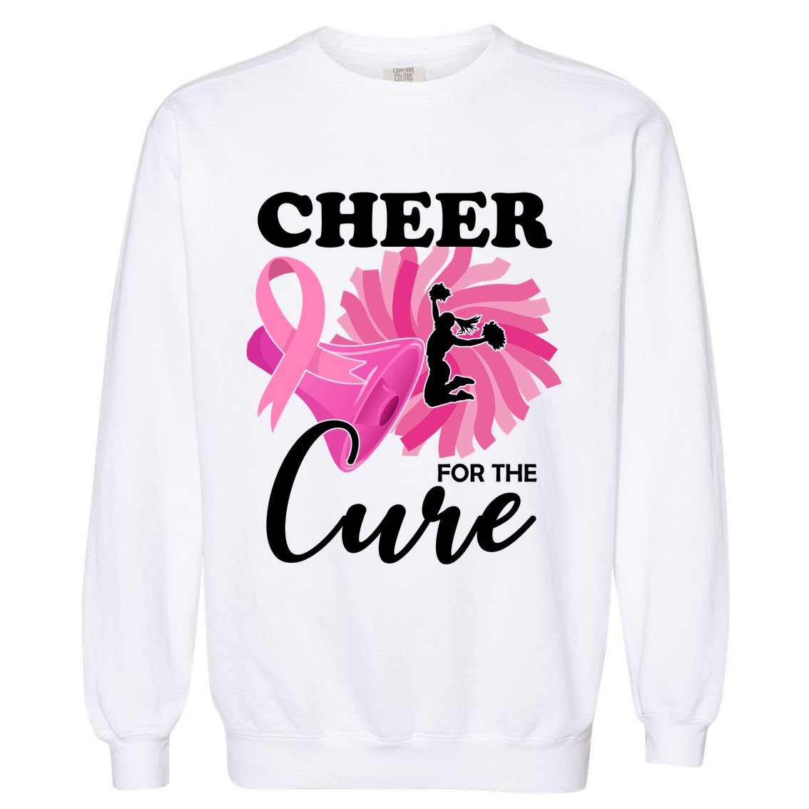 Cheer For The Cure Breast Cancer Awareness Garment-Dyed Sweatshirt