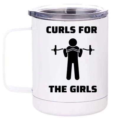 Curls For The Girls Barbell Bicep Curls Gym Saying 12 oz Stainless Steel Tumbler Cup