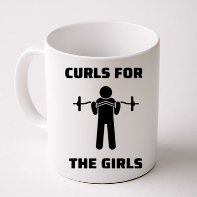 Curls For The Girls Barbell Bicep Curls Gym Saying Coffee Mug