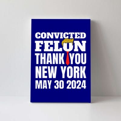 Convicted Felon Trump Hair Tie Thank You Ny New York 53024 Canvas