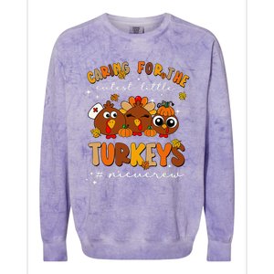 Caring For The Cutest Little Turkeys Nicu Crew Thanksgiving Colorblast Crewneck Sweatshirt